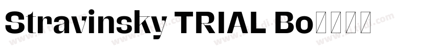 Stravinsky TRIAL Bo字体转换